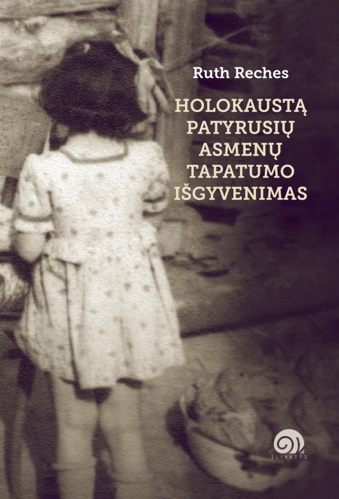 Holokaustą patyrusių asmenų tapatumo išgyvenimas