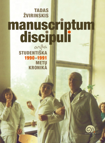 Manuscriptum discipuli arba studentiška 1990-1991 metų kronika